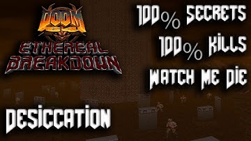 DOOM 64: Ethereal Breakdown - Desiccation 100% Secrets