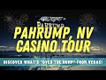 Pahrump Nevada Casino Tour: Out of Vegas & Into the Country! What Will You Find?