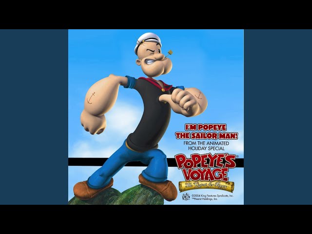 I'm Popeye The Sailor Man class=