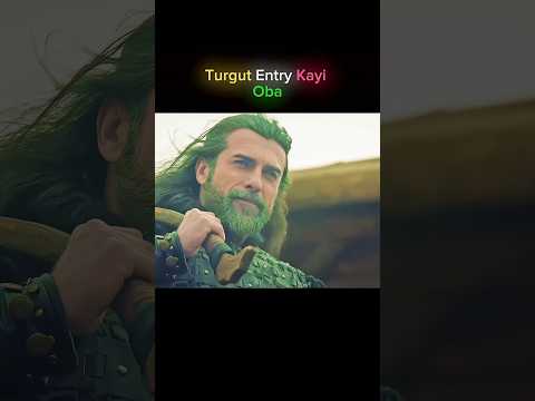 Turgut Entry In KayiTribe Ghazi Meets Turgut Turgut Is Back Osman
