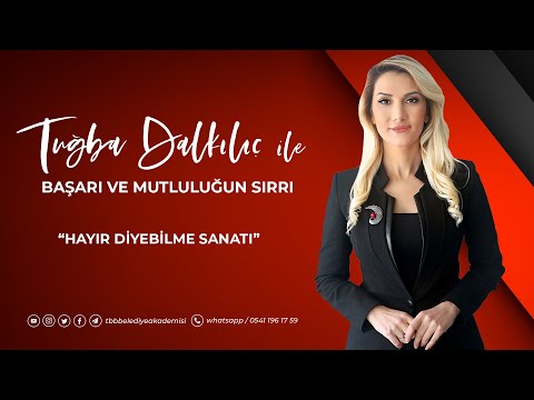 Tuğba Dalkılıç ile Başarı ve Mutluluğun Sırrı