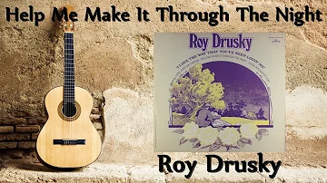 Roy Drusky - Help Me Make It Through The Night