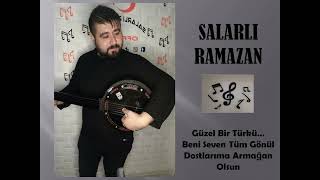 Salarli Ramazan Türkügörür Müyüm 