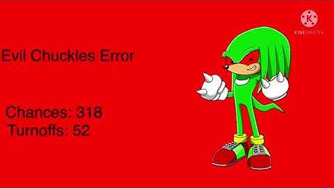 (REUPLOAD) Chuckles Error 10 (Part 6)