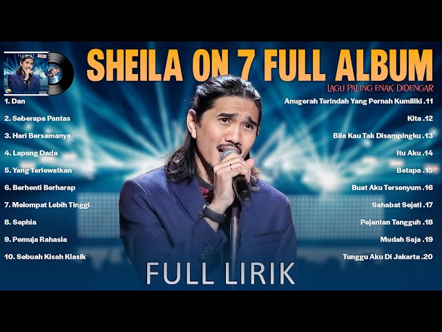 Sheila On 7 Lirik (Full Album) ~ Koleksi Terbaik Sheila On 7 ~ Lagu Pop 2000an Indonesia Terbaik class=