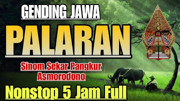 LAGU DAERAH ‼️GENDING JAWA 5 JAM FULL - UYON UYON GENDING PALARAN SINOM SEKAR PANGKUR ASMORODONO 