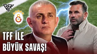 Tff İle Galatasaray Arasında Bir Savaş Mı Var? Okan Burukun Sözleri Sonrası Tff Başkanı Akla Geldi
