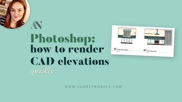 how to render A CAD ELEVATION DRAWING quickly in PHOTOSHOP