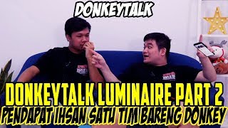 DONKEYTALK LUMINAIRE PART 2 | Donkey Bar Bar