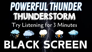 Try Listening for 3 Minutes - You Will Sleep Better With RAIN and Thunder | Relieves Stress, Anxiety