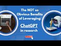 The notsoobvious benefits of leveraging chatgpt in research  eleni ziataki