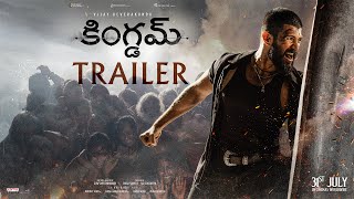Thumbnail for KINGDOM Official Trailer | Vijay Deverakonda, Satya Dev, Bhagyashrii | Anirudh | Gowtam Tinnanuri