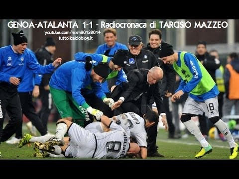 GENOA-ATALANTA 1-1 - Radiocronaca di Tarcisio Mazzeo (15/12/2013) da Radiouno RAI