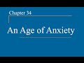 AP World History - Ch. 34 - Age of Anxiety