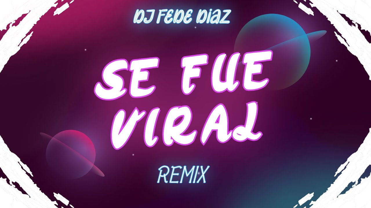 SE FUE VIRAL - The La Planta x ROZE (Remix) x DJ Fede Diaz - YouTube