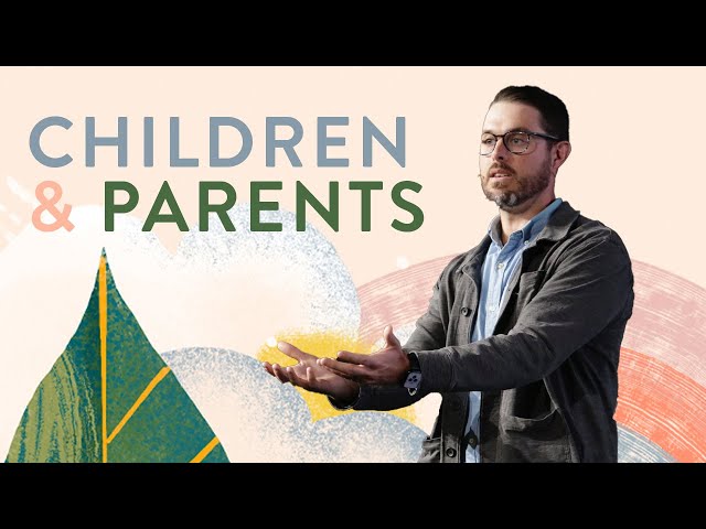 Children & Parents | Reconnecting the Family | Brett Clubb