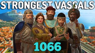 CK3 5 of the Most POWERFUL Vassal Starts in 1066AD