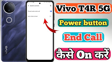 Vivo T4R 5g Power Button End Call Setting Kaise On Kare // How To Power Button End Call In Vivo T4R