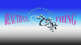 (แปลไทย | Thaisub) Joseph Tilley - Beautiful Thing