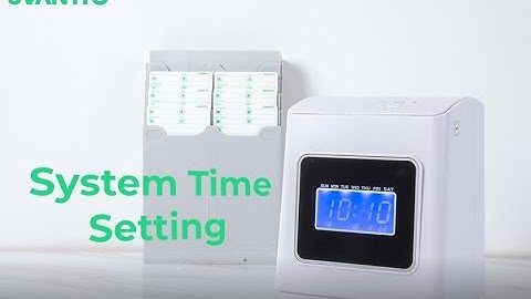 SVANTTO how to set system time？IAM10 Time Clock