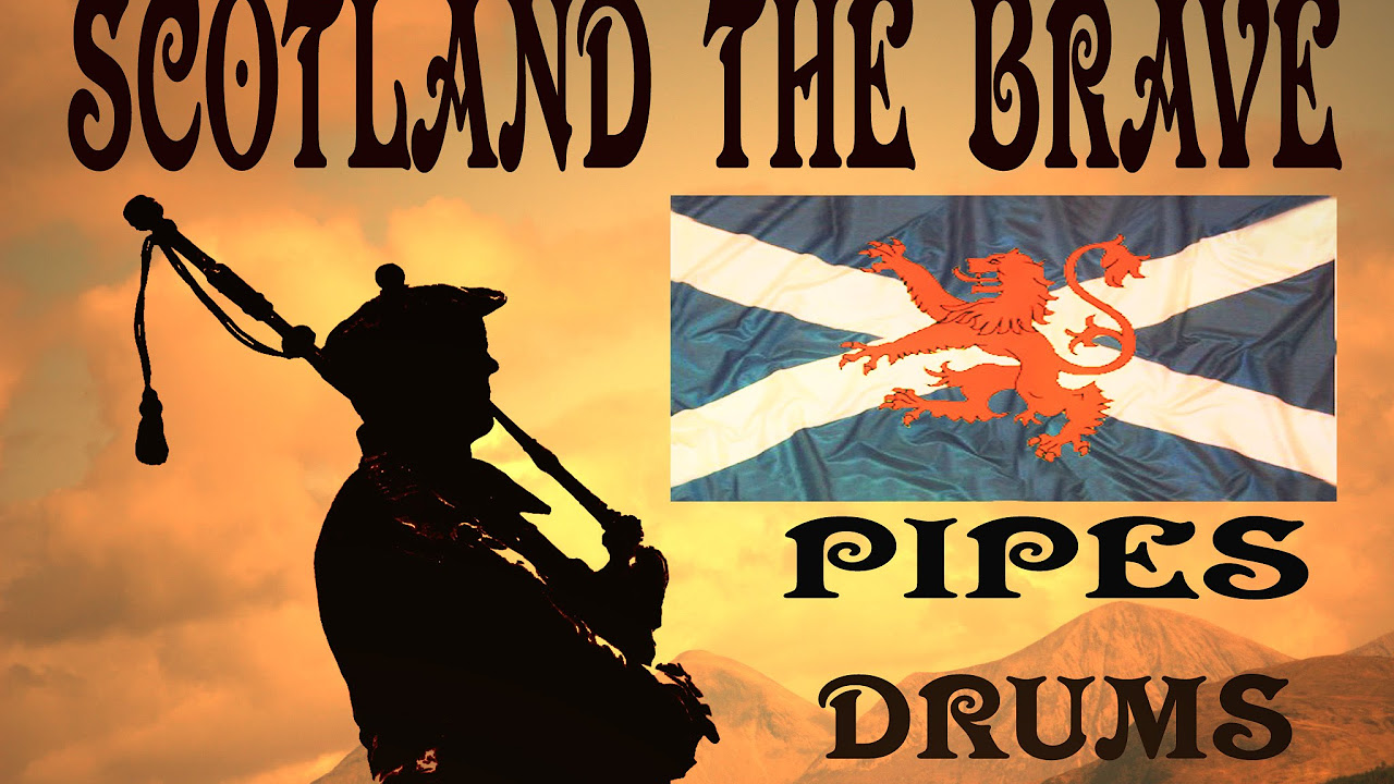 SCOTLAND  THE   BRAVE  PIPES  DRUMS  HD 