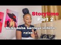 Storytime|part2 how my crush dumped me 🤦🏽‍♀️| he was a footballer 🤦🏽‍♀️fear them | rwandan