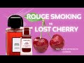 Cherry Chatter- A Review of BDK Rouge Smoking and Tom Ford Lost Cherry