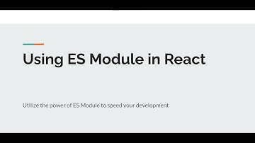 How to Make the Best of React and Es6 with ESbuild