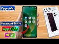 how to hide app in oppo a6c, oppo a6c app hide kaise kare