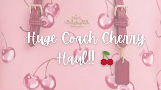 Huge Coach Cherry haul!!!