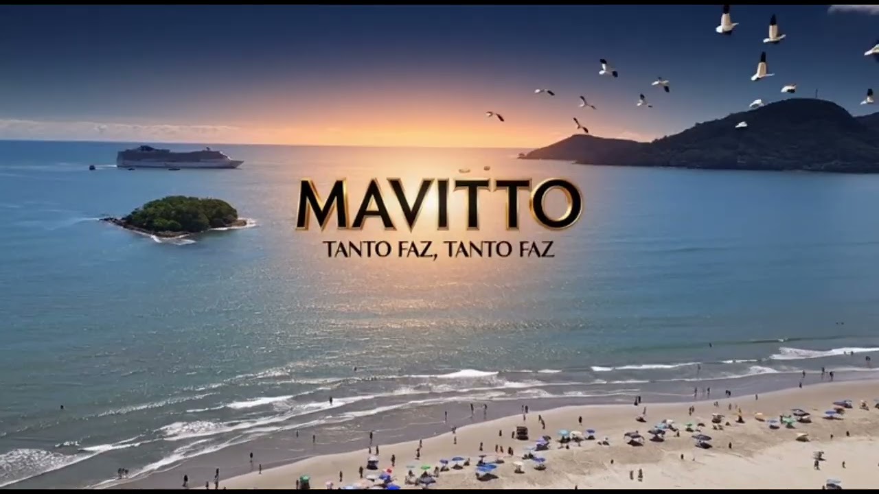 MAVITTO - TANTO FAZ, TANTO FAZ