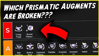 Which Prismatic Augments are BROKEN??? Updated TFT SET 15 Prismatic Augment Tier List