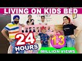 Challenge - Living On Kid's Bed - 24 Hours | Ramneek Singh 1313 @RS 1313 VLOGS @RS 1313 SHORTS