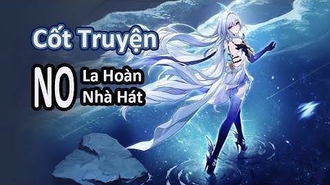 Chạy Sự Kiện , Giải Thích Skill Nhân Vật, Tán Dóc, Cốt Truyện