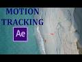 MOTION TRACKING IN AFTER EFFECTS
