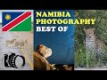 BEST Selection of Final Photos from NAMIBIA