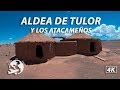 Aldea de Tulor y tips para visitar San Pedro de Atacama | San pedro 6