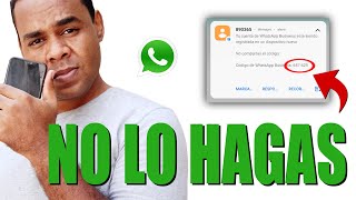 COMO REACCIONAR SI TE LLEGA UN CODIGO DE WhatsApp