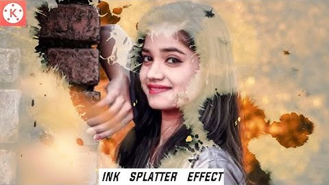 how to create ink splatter effect in kinemaster video editing #kinemaster #kinemasterediting#pseditz