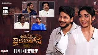 Team #OoruPeruBhairavakona Fun Interview | Sundeep Kishan | Varsha Bollamma | Harsha Chemudu |