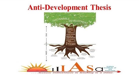 Anti-Development Thesis ll Public Administration ll By Sajjan Pratap Singh ll IIIASA IAS