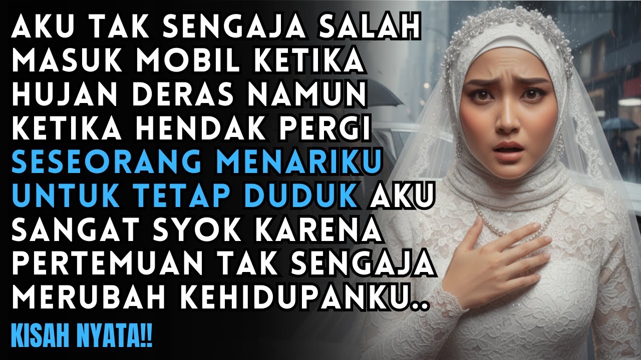 Aku Salah Naik Mobil Tapi Pria Didalamnya Memaksaku Untuk menggantikan Mempelai Wanita Yang Kabur..