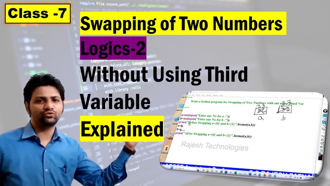 Python 7 Program for Swapping of Two Numbers - YouTube