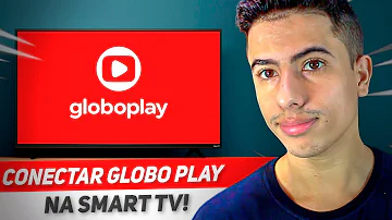 Como configurar Globoplay na Smart TV?