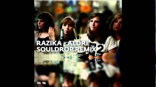 Video thumbnail of "Razika - Aldri (Souldrop Remix)"