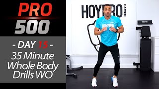 35 Minute Full Body HIIT Workout for Fat Loss + Abs (No Equipment) - PRO 500 Day 15
