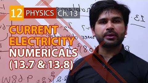 FSc Physics book 2, Ch 13 - Exercise Numerical no 13.7 & 13.8 - 12th Class Physics