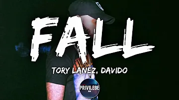 Tory Lanez - FALL ft. Davido (Lyrics)