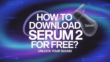 How to download Serum 2 for FREE? FULL Newest version Serum 2 (only for windows) 2025