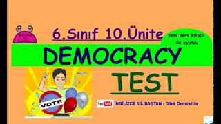 İngilizce 6. Sınıf 10. Ünite Democracy Test (Yeni MEB kitabı uyumlu)